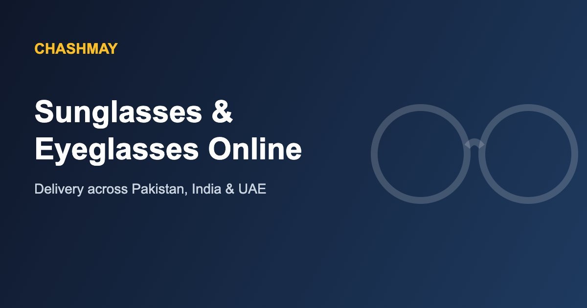 Chashmay sunglasses and eyeglasses online