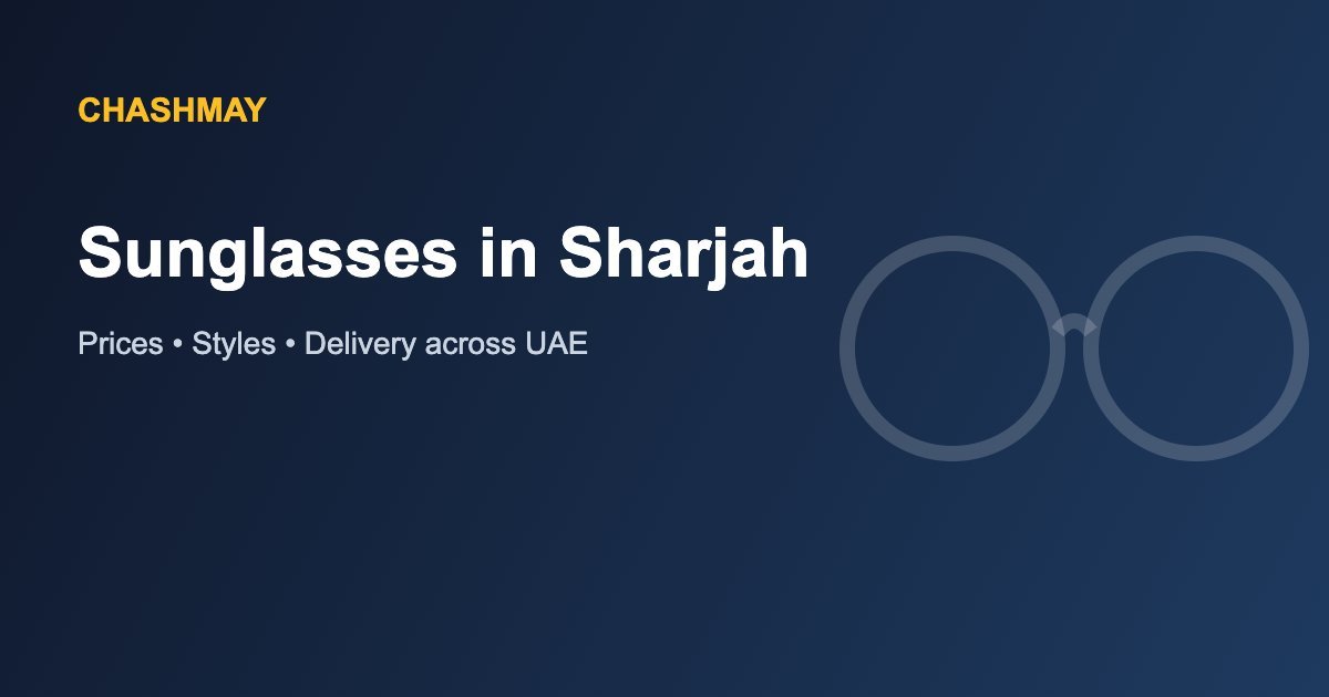 Sunglasses in Sharjah