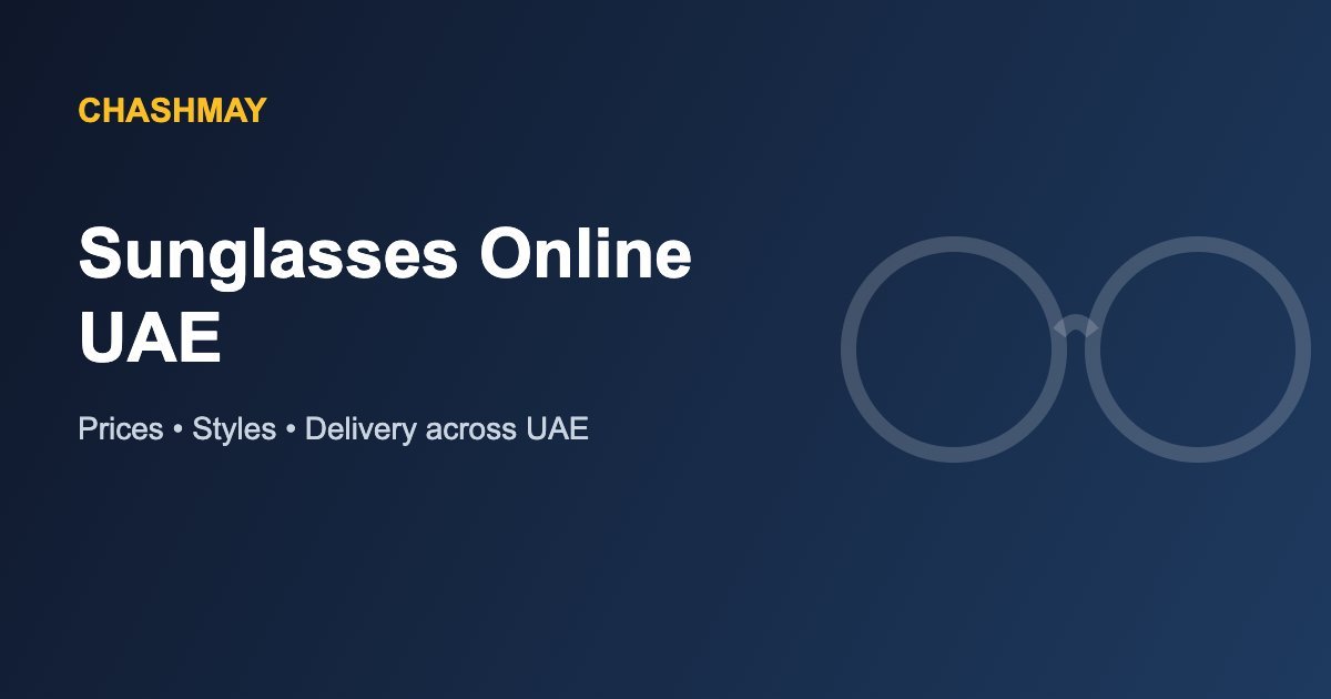 Sunglasses Online UAE 1 Sunglasses Online UAE