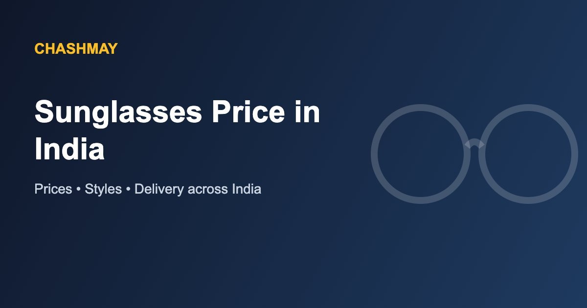 Sunglasses Price in India